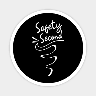 Safety Second Magnet